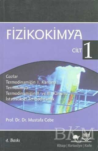 Fizikokimya Cilt 1 - Nobel Akademik Yayıncılık