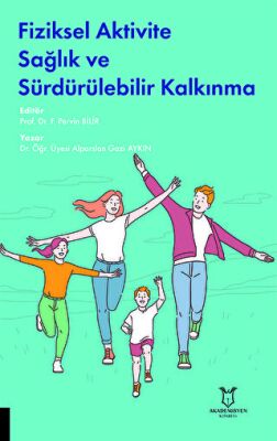 Fiziksel Aktivite Sağlık ve Sürdürülebilir Kalkınma - 1