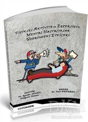 Fiziksel Aktivite ve Egzersizin Mental Hastalıklar Üzerindeki Etkileri - 1