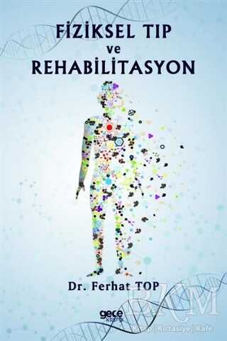 Fiziksel Tıp ve Rehabilitasyon - Gece Kitaplığı