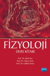 Fizyoloji Ders Kitabı - Nobel Akademik Yayıncılık