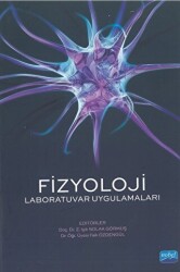 Fizyoloji - Laboratuvar Uygulamaları - Nobel Akademik Yayıncılık