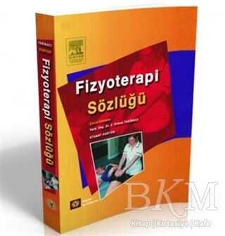 FİZYOTERAPİ SÖZLÜĞÜ - İstanbul Tıp Kitabevi