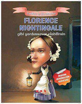 Florence Nightingale Gibi Yardımsever Olabilirsin - Caretta Yayıncılık