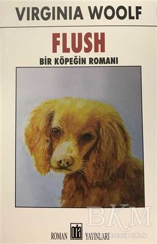 Flush - Bir Köpeğin Romanı - Oda Yayınları