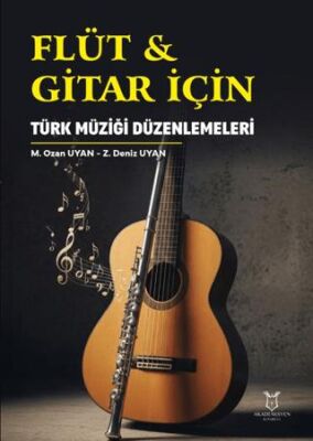 Flüt & Gitar İçin Türk Müziği Düzenlemeleri - 1