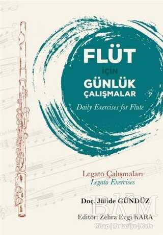 Flüt İçin Günlük Çalışmalar Daily Exercises for Flute - Gece Akademi