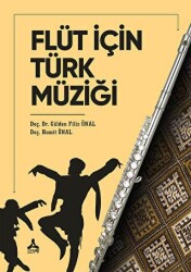 Flüt İçin Türk Müziği - Sonçağ Yayınları