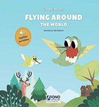 Flying Around The World İngilizce Sesli