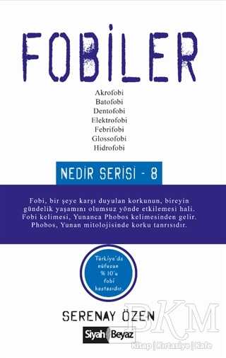 Fobiler - Siyah Beyaz Yayınları