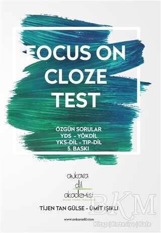 Ankara Dil Akademisi Focus On Cloze Test - 1