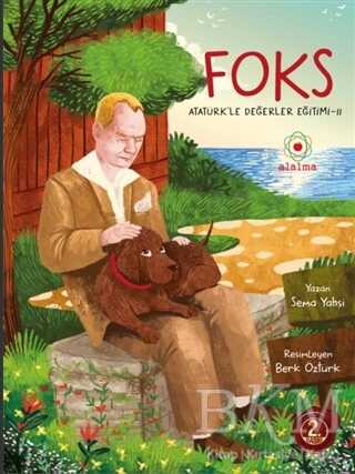 Foks - Atatürk’le Değerler Eğitimi 2 - Alalma Yayınları