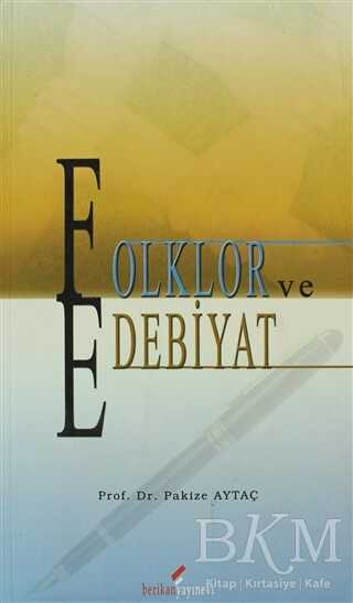 Folklor ve Edebiyat - Berikan Yayınevi