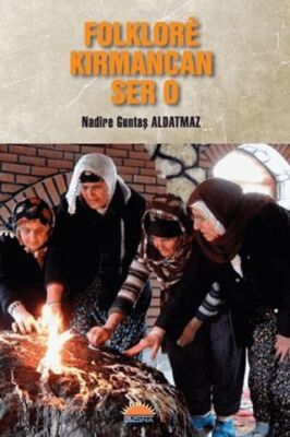 Folklorê Kirmancan Ser o - 1