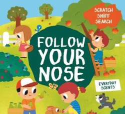 Follow Your Nose: Everyday Scents - Auzou Books