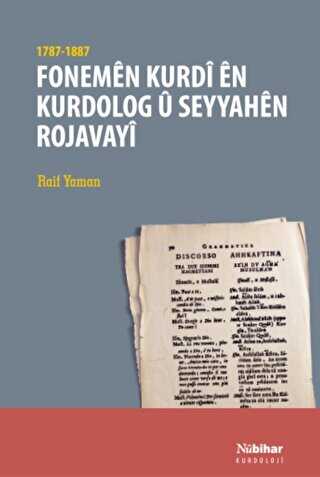 Fonemen Kurdi en Kurdolog u Seyyahen Rojavayi 1787-1887