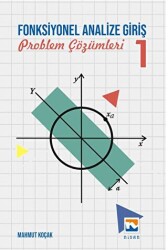 Fonksiyonel Analize Giriş – 1 Problem Çözümleri - Nisan Kitabevi