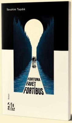 Fortuna Favet Fortibus - 1