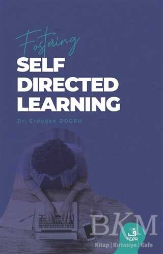 Fostering Self-Directed Learning - Fecr Yayınları