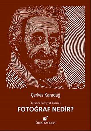 Fotoğraf Nedir? - Öteki Yayınevi