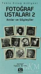 Fotoğraf Ustaları 2 - Fotoğraf Sanatı Kitapları