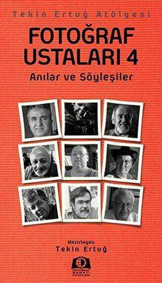 Fotoğraf Ustaları 4 - Fotoğraf Sanatı Kitapları