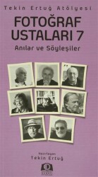 Fotoğraf Ustaları - 7 - Fotoğraf Sanatı Kitapları