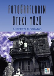 Fotoğrafların Öteki Yüzü - Mozaik Yayınları