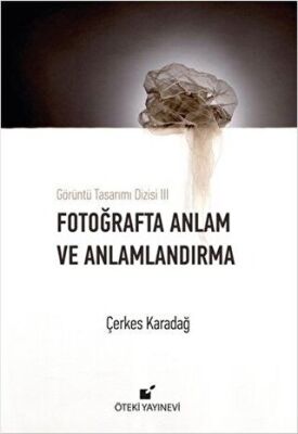 Fotoğrafta Anlam ve Anlamlandırma kapağı