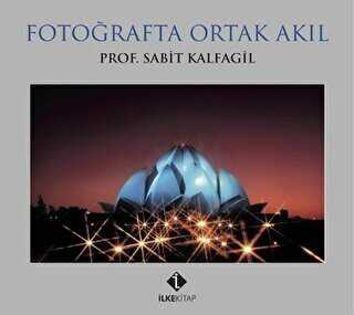 Fotoğrafta Ortak Akıl - İlke Kitap
