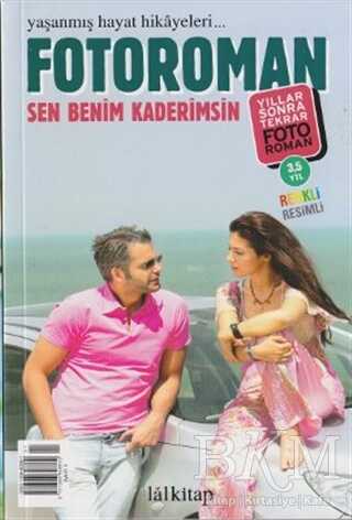 Fotoroman Dergisi Sayı: 1 Sen Benim Kaderimsin - Lal Kitap