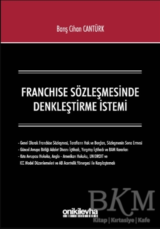 Franchise Sözleşmesinde Denkleştirme İstemi - On İki Levha Yayınları