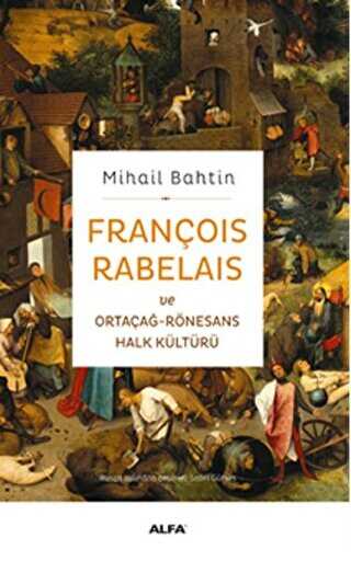 François Rabelaisve Ortaçağ-Rönesans Halk Kültürü