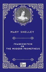 Frankenstein or the Modern Prometheus - Paper Books