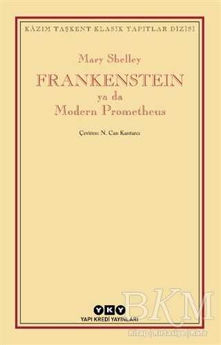 Frankenstein Ya Da Modern Prometheus - Yapı Kredi Yayınları