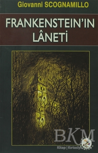 Frankenstein’in Laneti