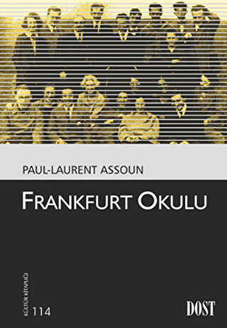 Frankfurt Okulu - Dost Kitabevi Yayınları