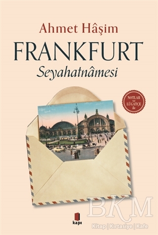 Frankfurt Seyahatnamesi - Kapı Yayınları