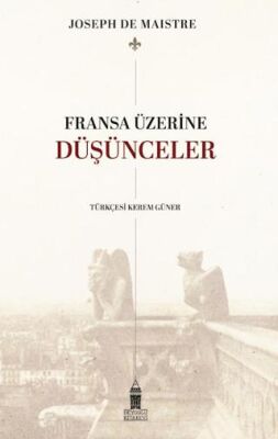 Fransa Üzerine Düşünceler - 1