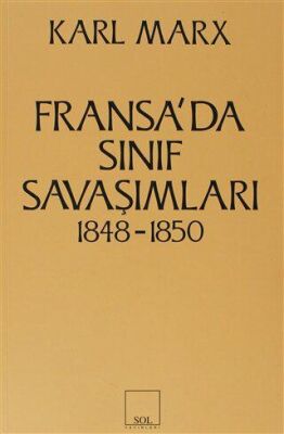 Fransa’da Sınıf Savaşımları 1848-1850 kapağı