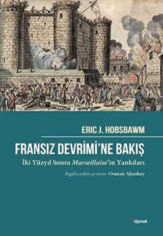 Fransız Devrimi’ne Bakış - Dipnot Yayınları