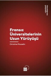 Fransız Üniversitelerinin Uzun Yürüyüşü - Klasik Yayınları