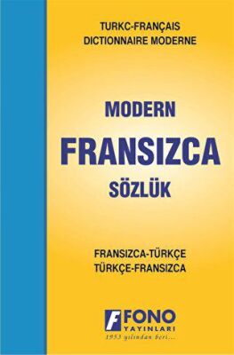 Fransızca Modern Sözlük Fransızca - Türkçe - Türkçe - Fransızca - 1