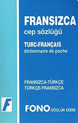 Fransızca - Türkçe - Türkçe - Fransızca Cep Sözlüğü