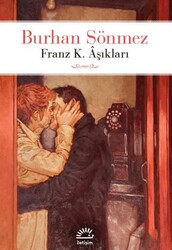 Franz K. Aşıkları - İletişim Yayınevi