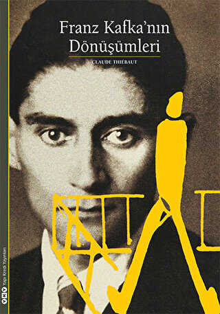 Franz Kafka’nın Dönüşümleri
