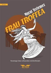 Frau Troffea - Perseus