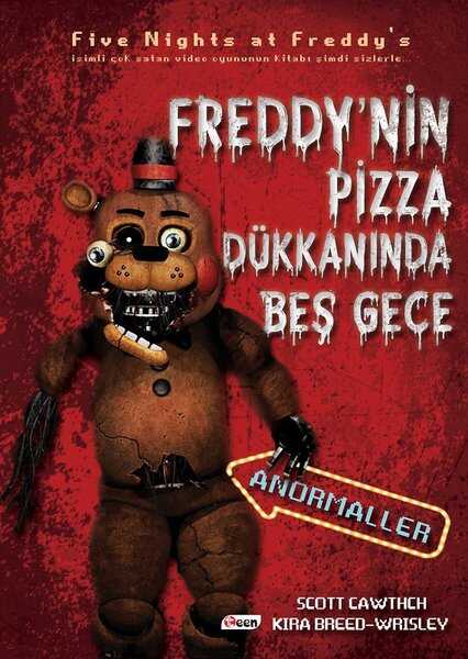 Freddy’nin Pizza Dükkanında Beş Gece - Anormaller Ciltsiz