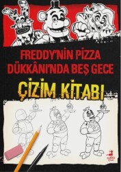 Freddy’nin Pizza Dükkanı’nda Beş Gece - Çizim Kitabı - Olimpos Çocuk