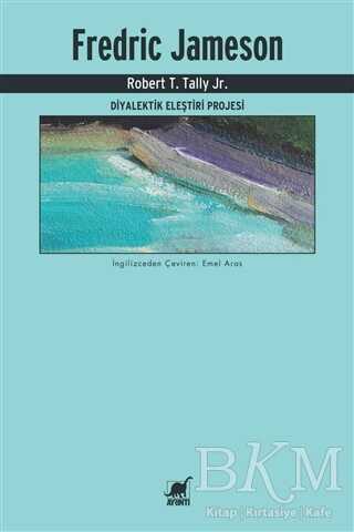 Fredric Jameson - Diyalektik Eleştiri Projesi - 1